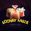 Looney Muze - Money Long (Kizaru Remix) - Single