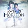 Nino - Boven De Horizon (feat. Edsilia Rombley) - Single